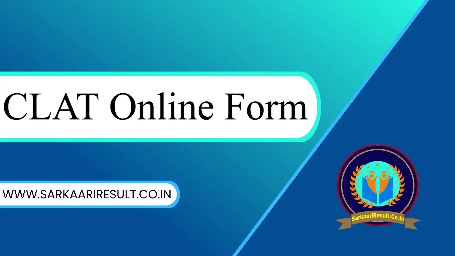 CLAT Online Form 2023