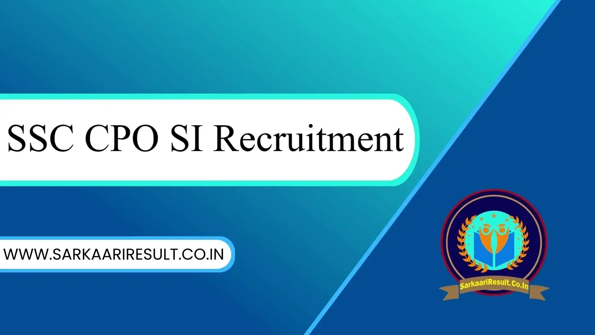 SSC CPO SI Recruitment 2022