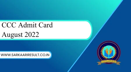 CCC Admit Card August 2022