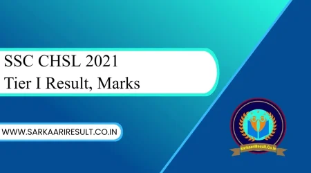 SSC CHSL 2021 Tier I Result, Marks